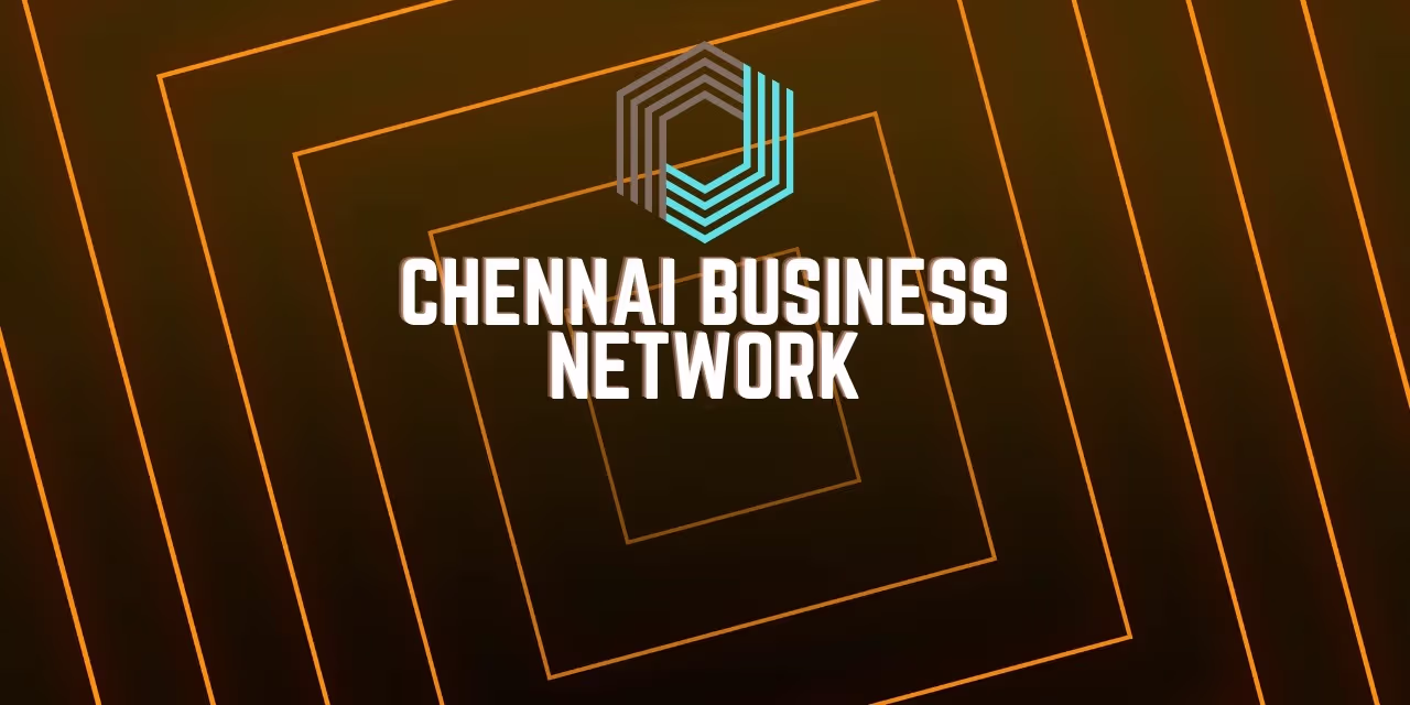 Event Announcement: Chennai Business Networking