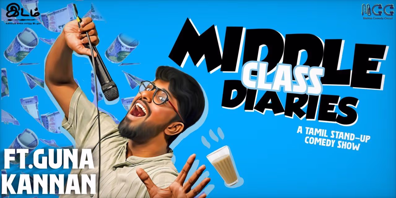 Middle Class Diaries - A Tamil Stand-Up Show