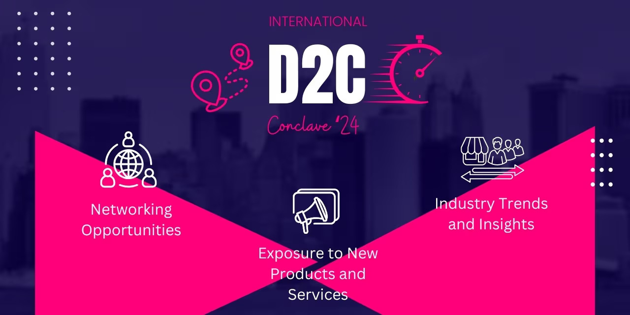 International D2C Conclave Chennai | Dec 7, 2024