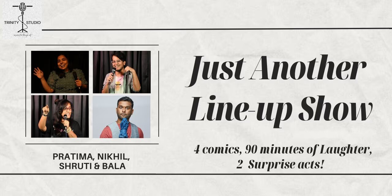 Just Another Line-up – 01 Mar 2025, Trinity Studio, Chennai
