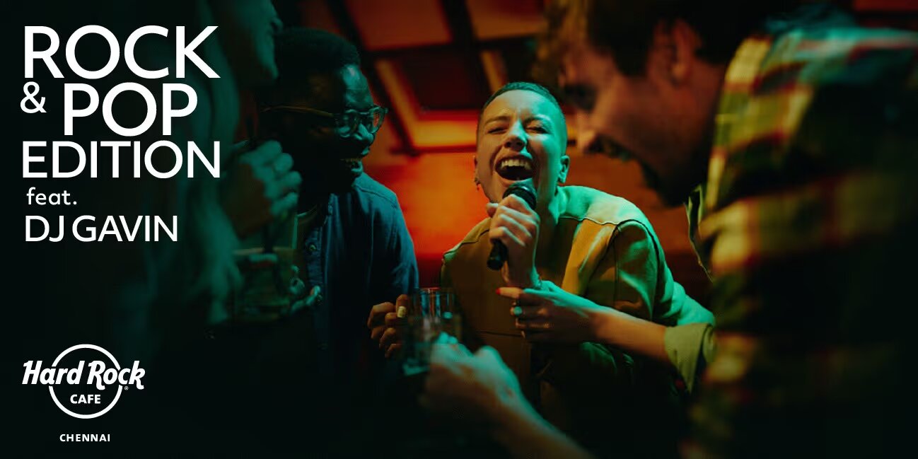 Rock & Pop ft. DJ Gavin – Mar 02-30, 2025, Hard Rock Cafe, Chennai