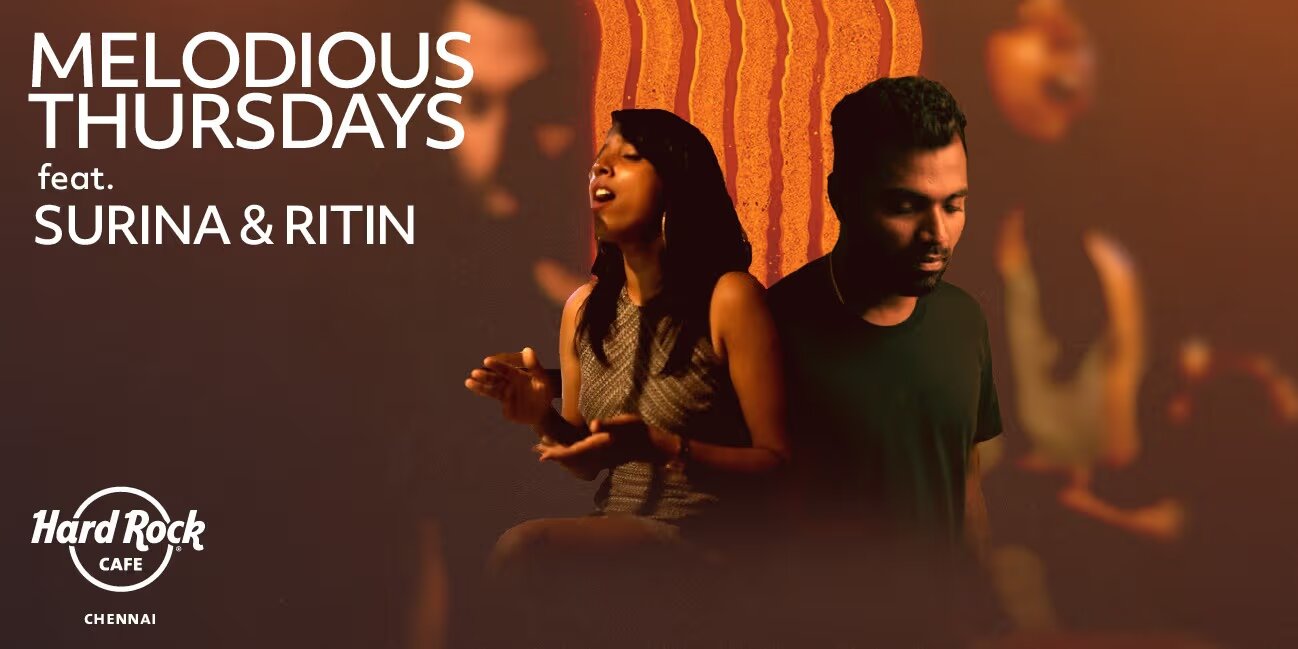 Melodious Thurs @ Hard Rock Cafe, Chennai | 20-27 Mar 2025