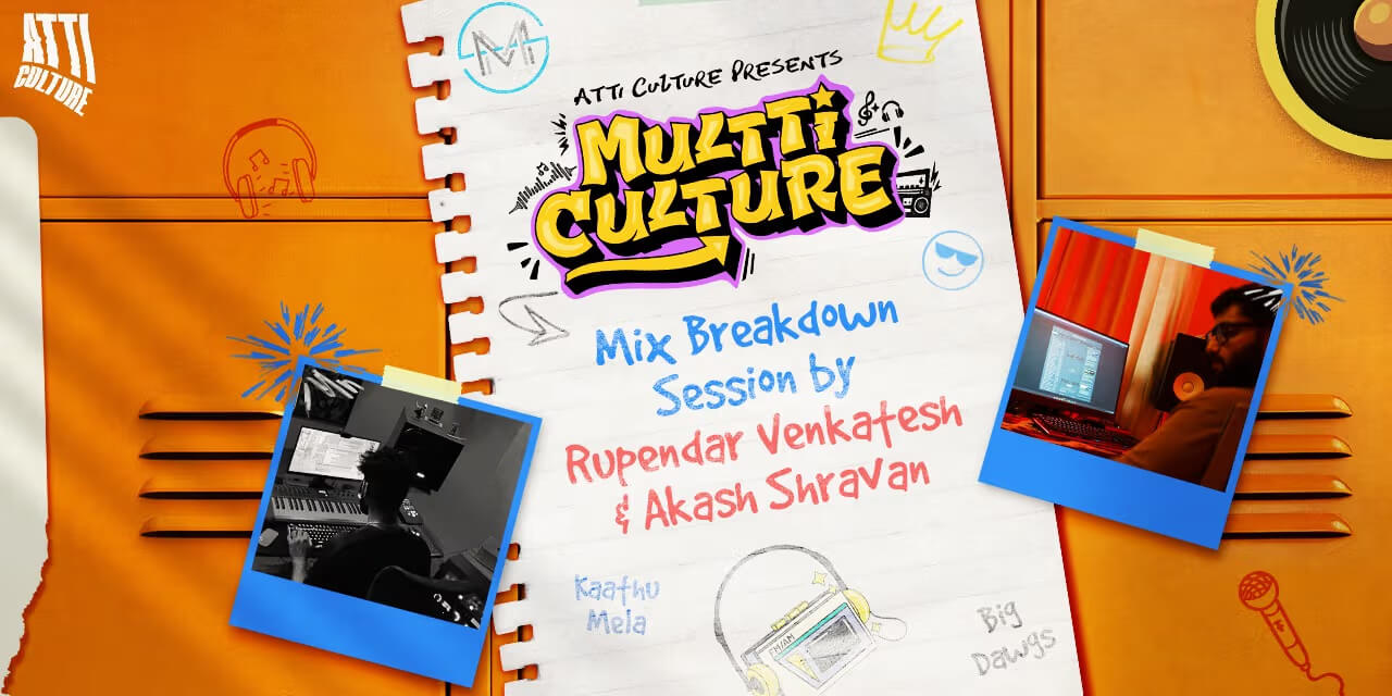 Mix Breakdown Masterclass with Ruby & Akash | 30 Mar 2025, Chennai