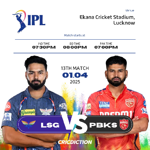 IPL 2025 – LSG vs PBKS, Match 13 | April 1, Lucknow