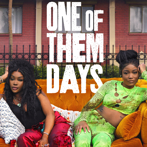 One Of Them Days – Comedy, Apr 4, 2025