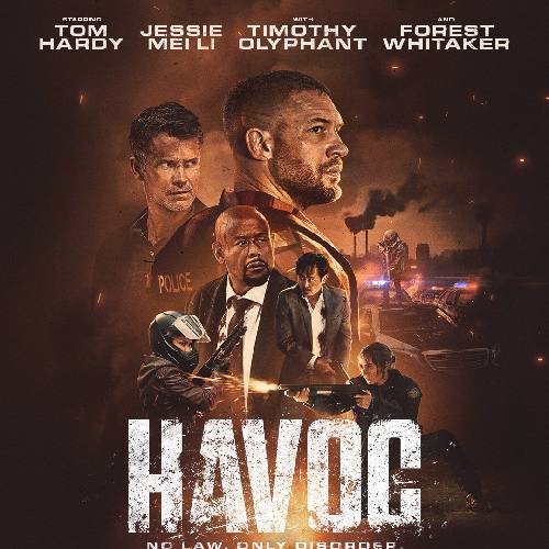 Havoc (2025) – Tom Hardy Thriller on Netflix Apr 25