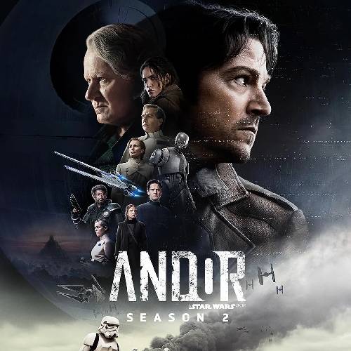 Andor S2 Now Streaming on Disney+