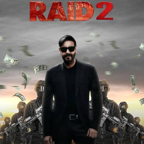 Raid 2 – Hindi Drama Thriller | May 1, 2025