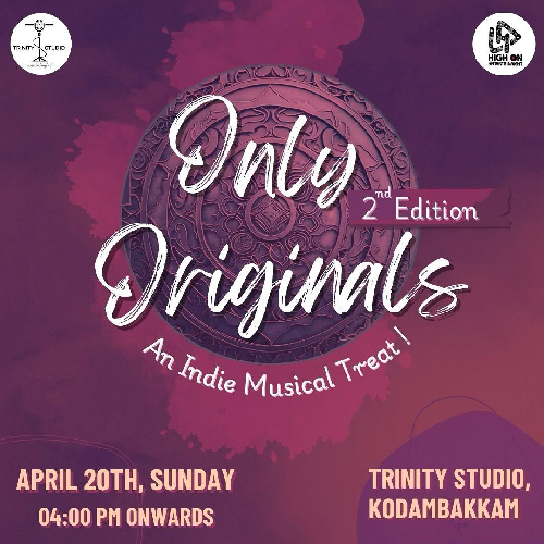 Only Originals Indie Music | 20 Apr 2025, Trinity Studio Chennai