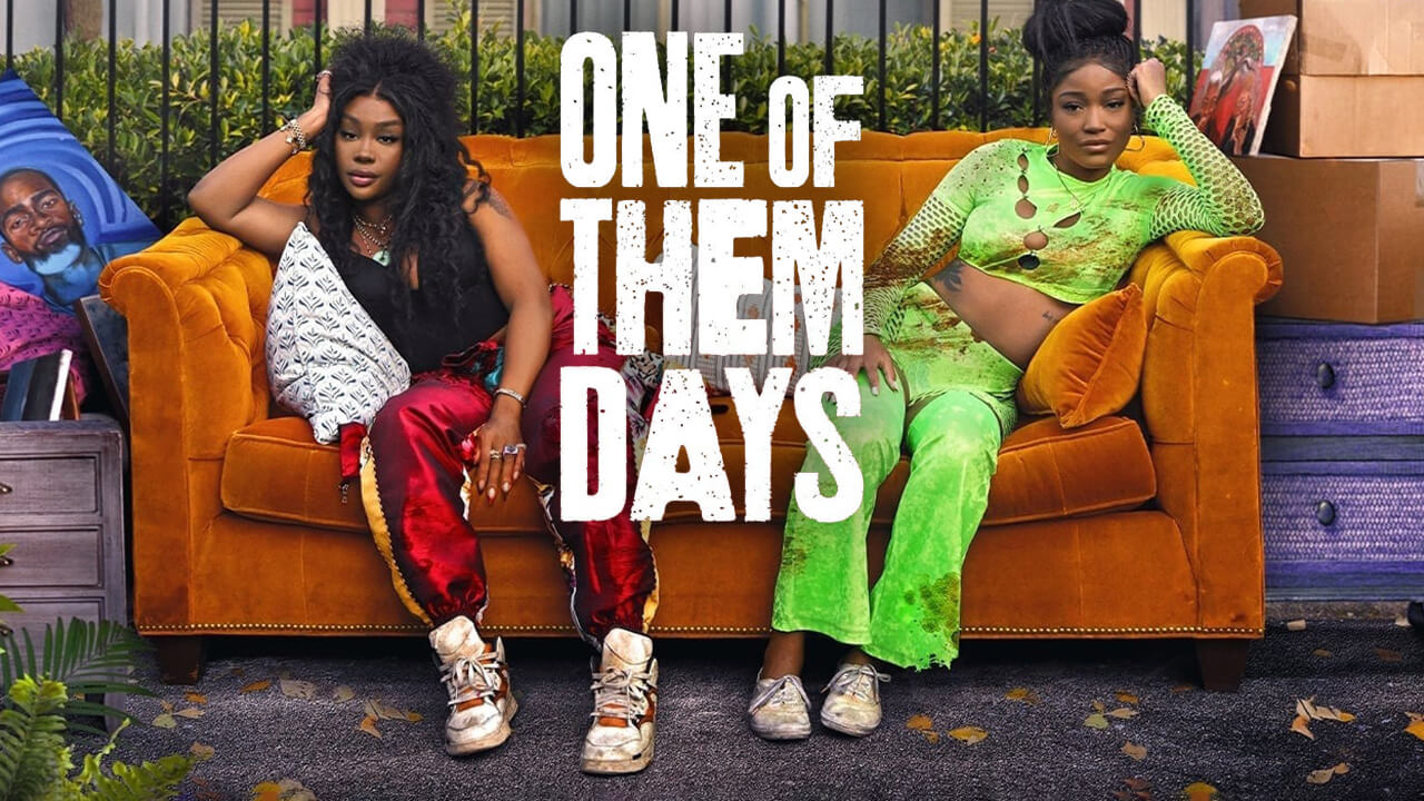 One Of Them Days – Comedy, Apr 4, 2025