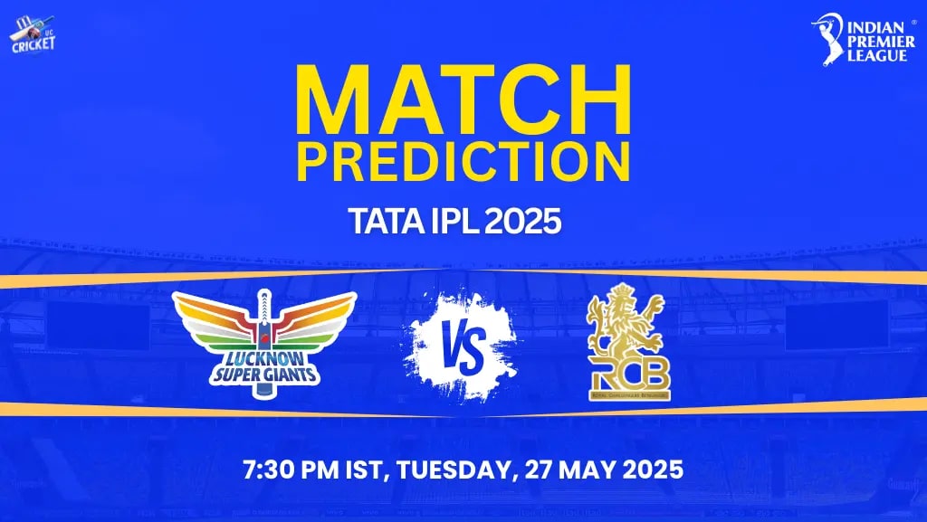 LSG vs RCB: May 27 2025 – Ekana Stadium, Lucknow