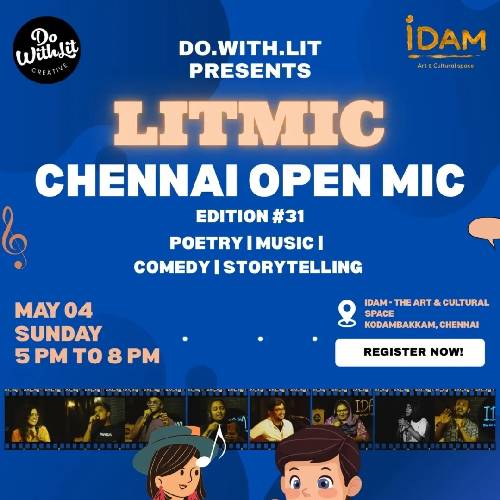 LITMIC Open Mic | 4 May 2025 | IDAM, Chennai