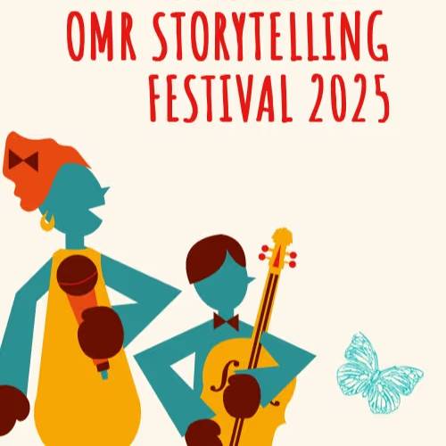 OMR Storytelling Festival | 17–18 May 2025 | Chennai