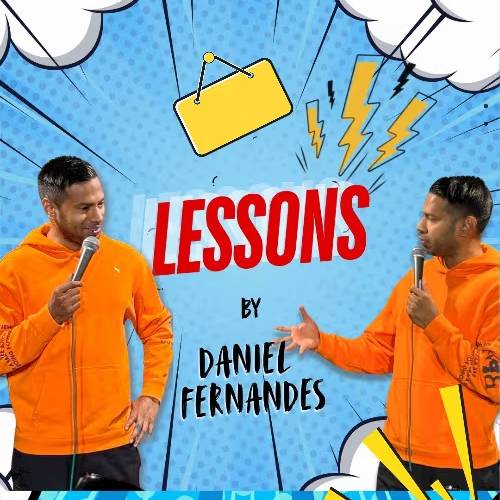 Lessons – May 18, 2025, Chennai | Daniel Fernandes