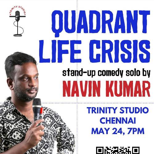 Quadrant Life Crisis – May 24, 2025, Chennai
