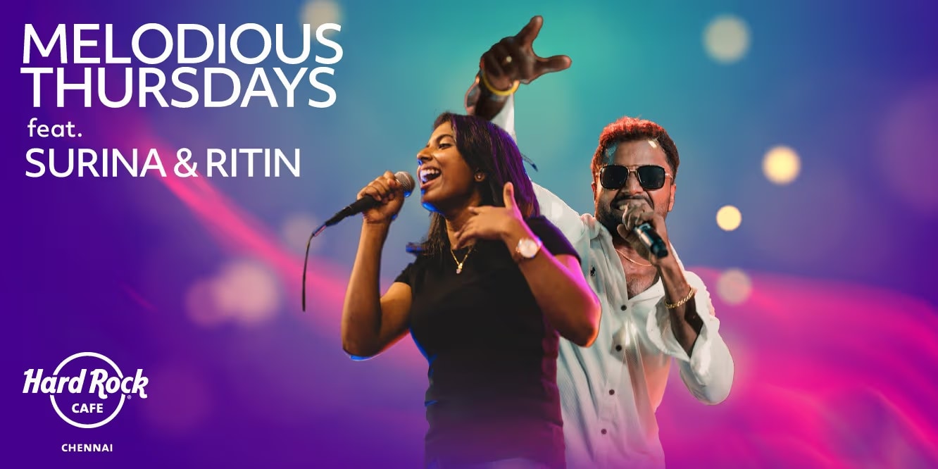Melodious Nights @ Hard Rock Café, Chennai | May 8–29, 2025