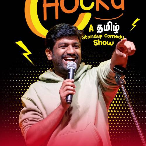 C for Chocku – Tamil Standup in Chennai | June 6, 2025