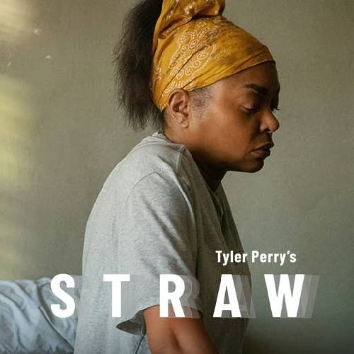 Straw (2025) | Tyler Perry Drama on Netflix