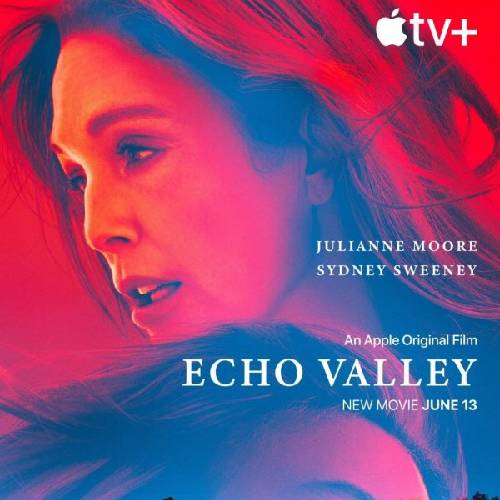 Echo Valley – Thriller on Apple TV+ | June 12, 2025