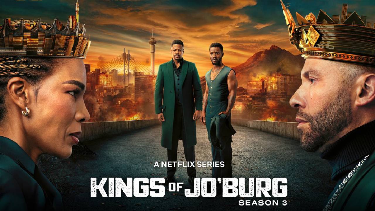 Kings of Jo’Burg S3 – June 13, 2025 | Netflix Crime Thriller
