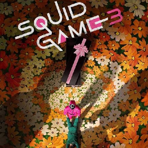 Squid Game S3 – Netflix | June 27, 2025