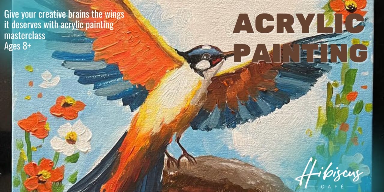 Acrylic Painting │ June 15, 2025 │ Hibiscus Cafe, Injambakkam, Chennai