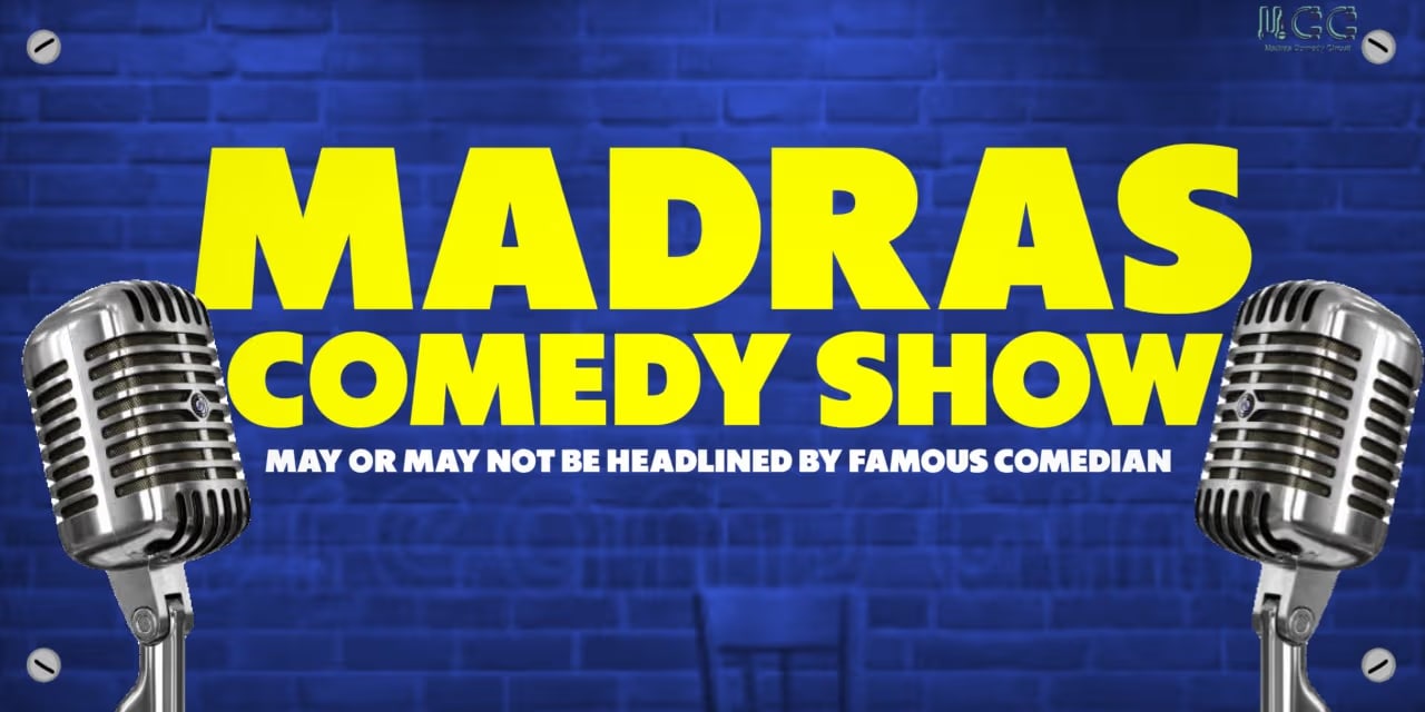 MADRAS COMEDY SHOW │ June 14, 2025 │ IDAM, Kodambakkam, Chennai