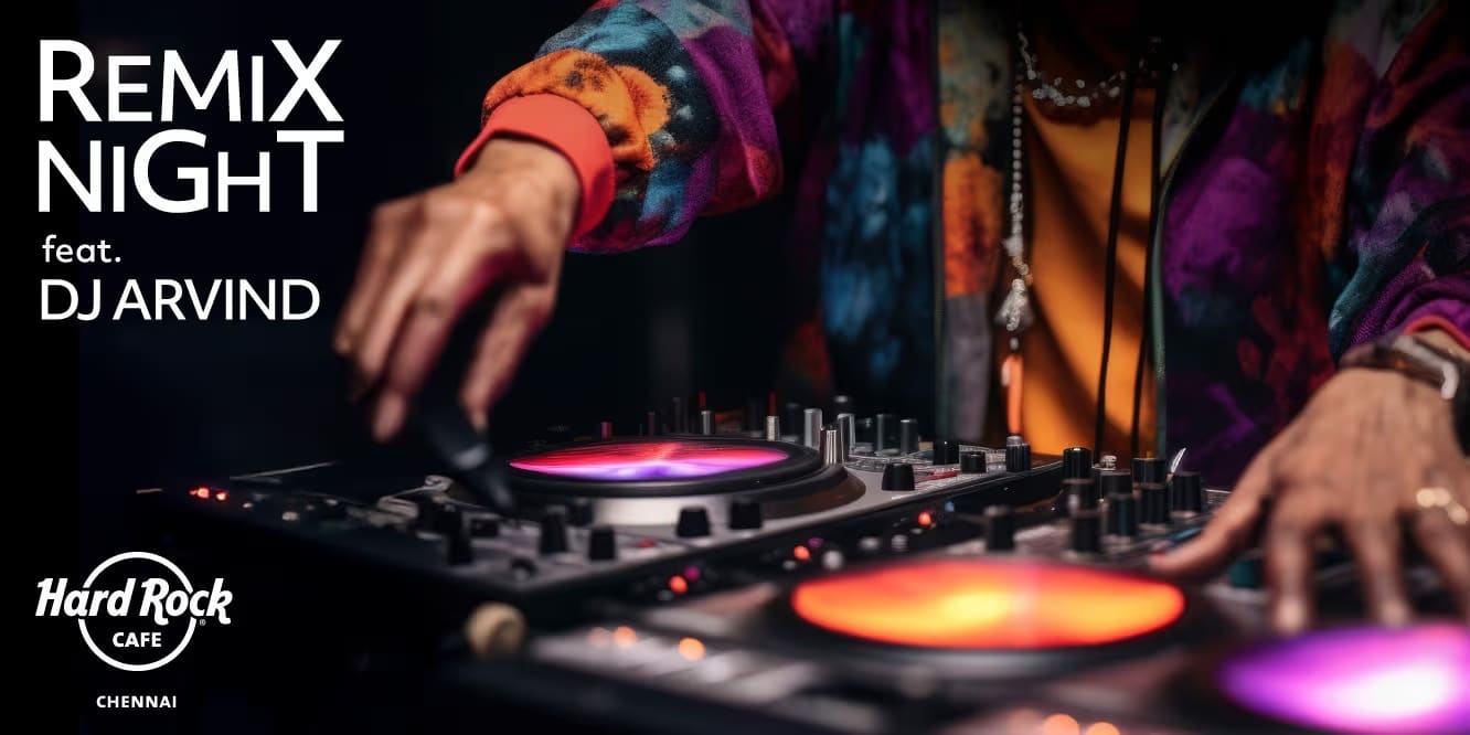 Remix Night Ft. DJ Arvind | June 14, 2025, Chennai