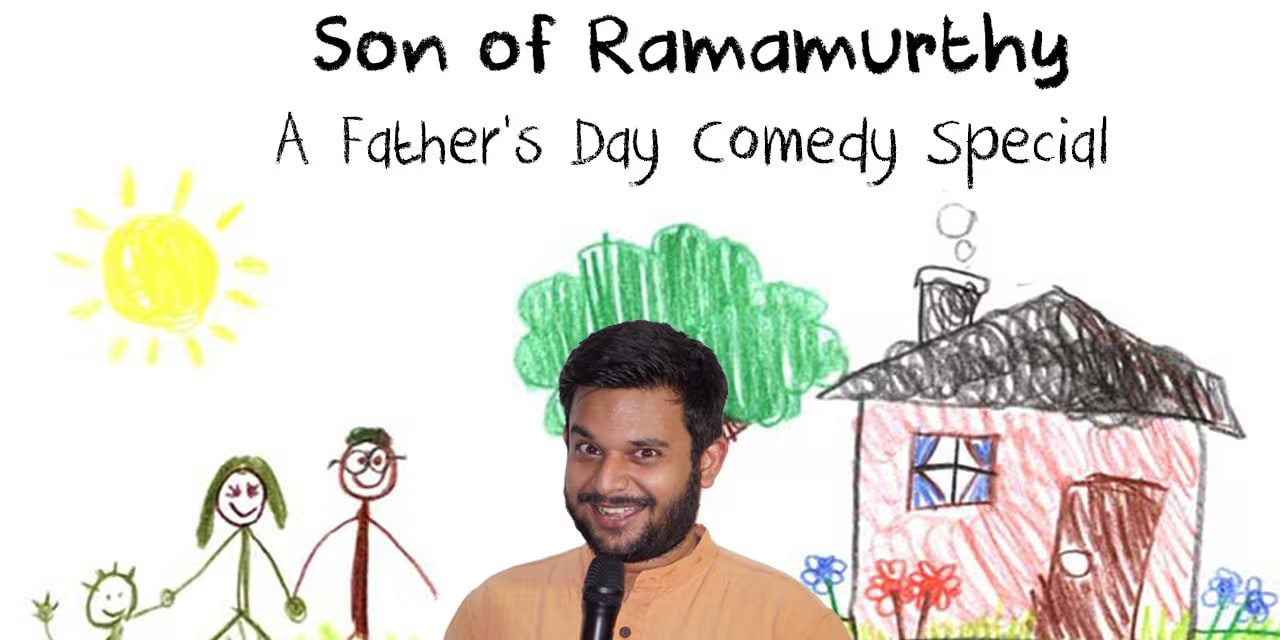 Son of Ramamurthy – Comedy Special | June 15, 2025, Chennai
