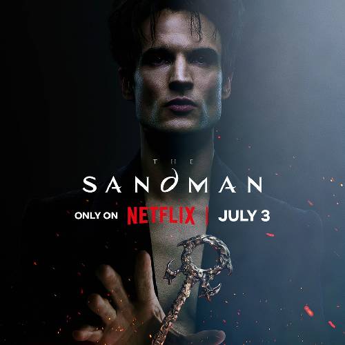 The Sandman S2 Vol 1 – Netflix Fantasy-Horror