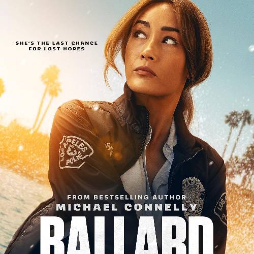 Ballard | LAPD Cold Case Crime Drama – Streaming July 9 on Prime Video