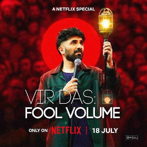 Vir Das: Fool Volume (2025) | Streaming July 18 on Netflix