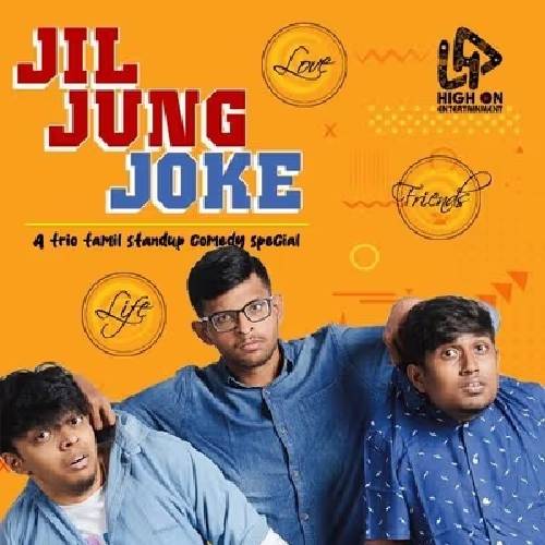 Jil Jung Joke – Tamil Stand-Up Comedy in Chennai | 20 July 2025