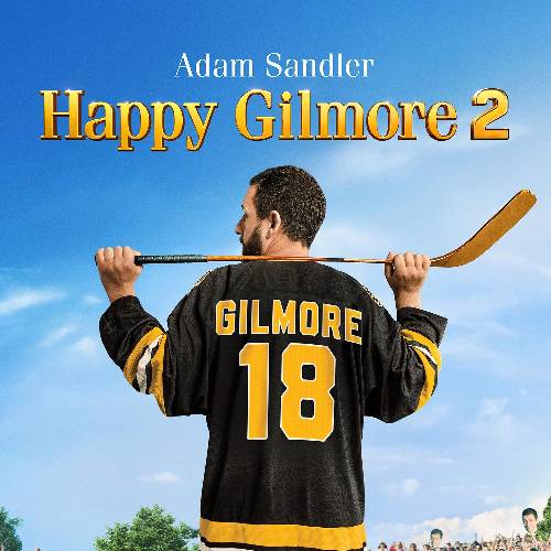 Happy Gilmore 2 | Streaming July 25, 2025 on Netflix