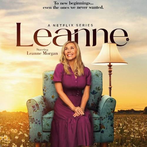 Leanne – Comedy Series Starring Leanne Morgan | Netflix July 31