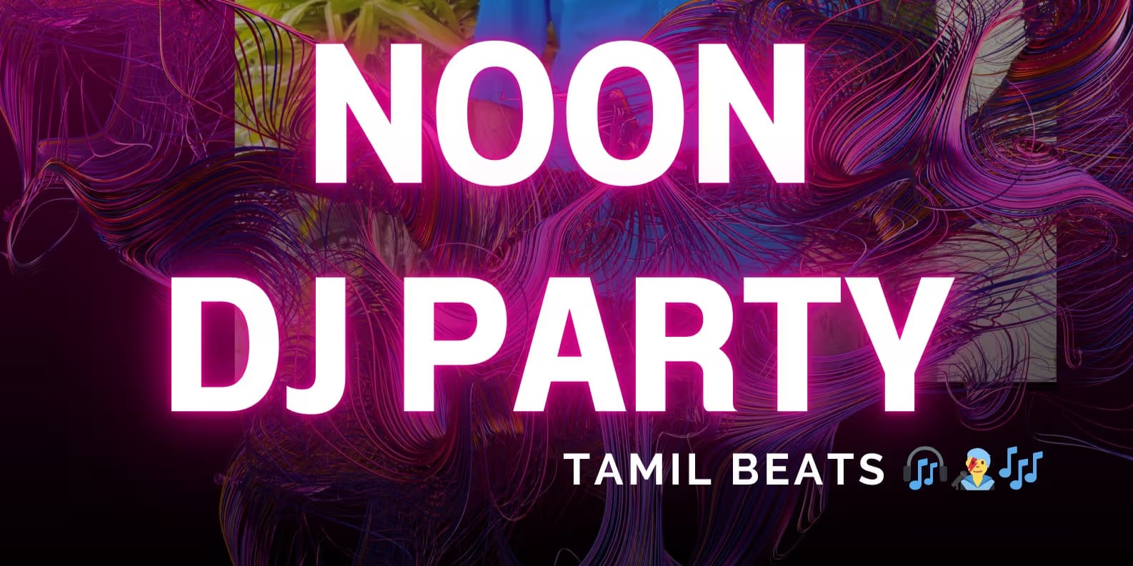 DJ Party – MACHI EVENTS | 13–27 July 2025, Evoke 2.0 Chennai