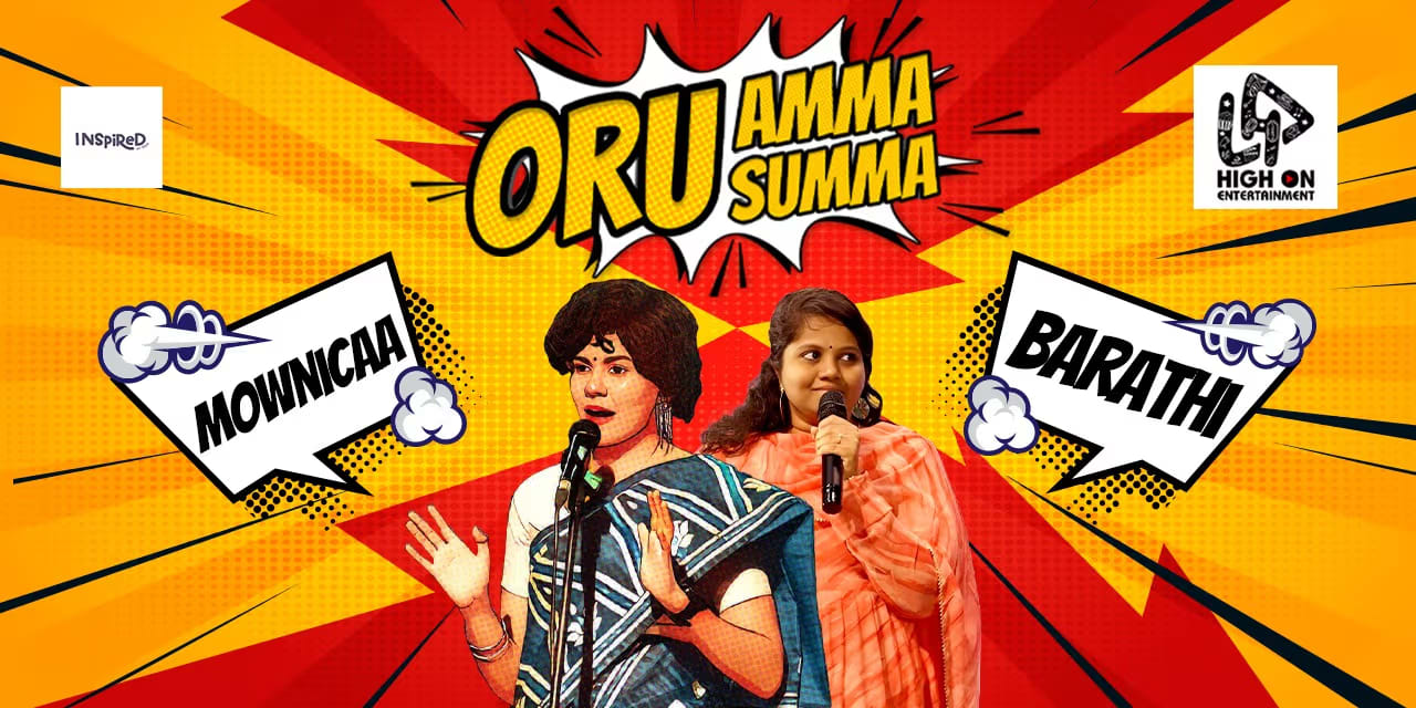 Oru Amma Oru Summa | 13 July 2025, Chennai – Tamil-English Comedy Show