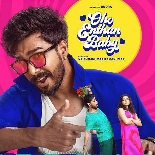 Oho Enthan Baby – Tamil Romance | Netflix Aug 8, 2025