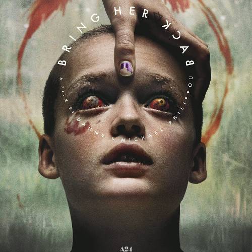 Bring Her Back | Horror Thriller | Aug 22, 2025