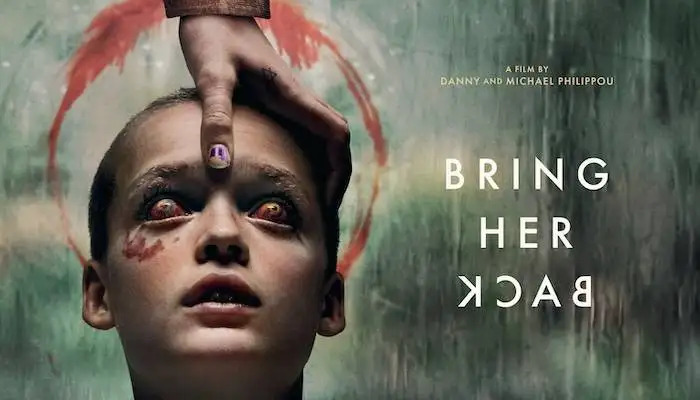 Bring Her Back | Horror Thriller | Aug 22, 2025