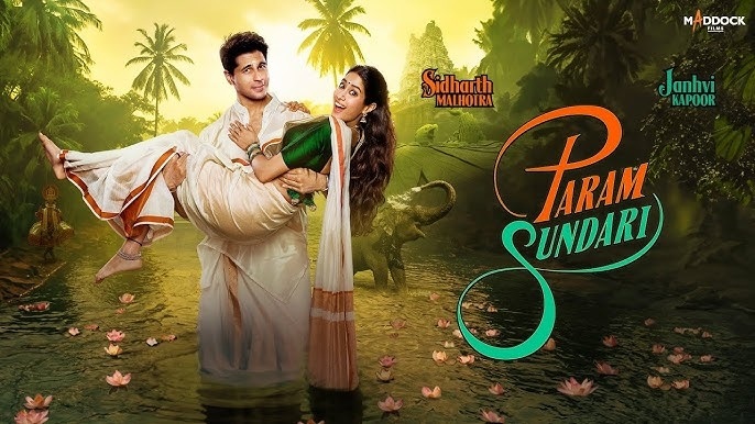 Param Sundari (2025) | Hindi Rom-Com Drama · Aug 29