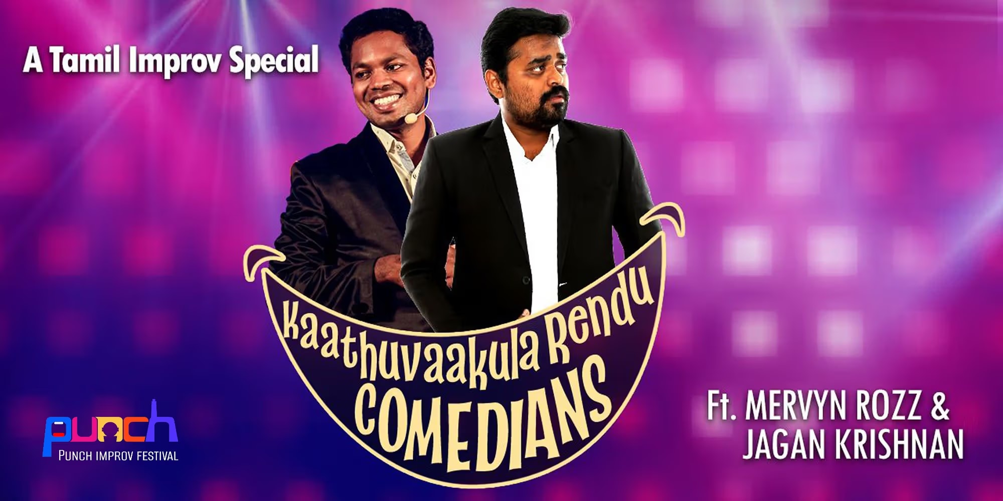 Kaathuvaakula Rendu Comedians – Tamil Improv Comedy | Chennai Aug 16, 2025