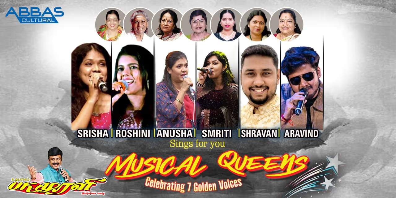 Musical Queens – 7 Golden Voices · Aug 17, 2025 Chennai