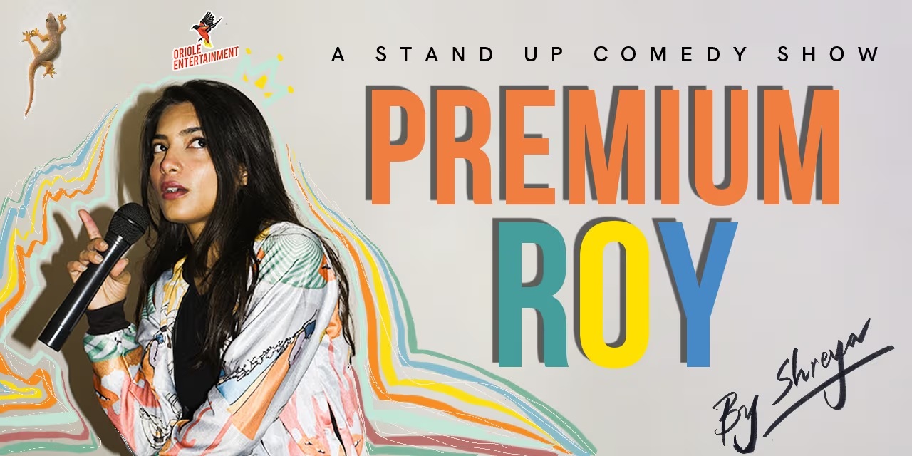 PREMIUM ROY by Shreya Priyam Roy | Chennai Comedy Show · Aug 30, 2025