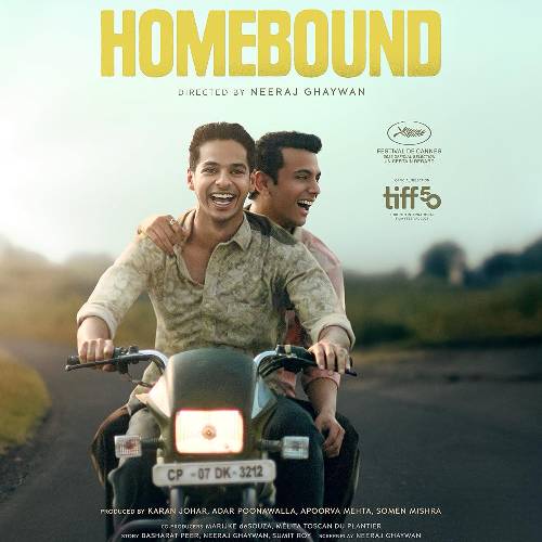 Homebound (2025) | Hindi Drama by Neeraj Ghaywan – Sep 26 Release