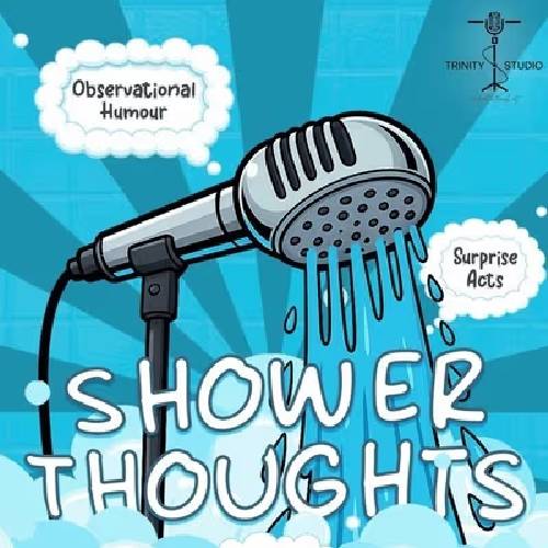 Shower Thoughts Comedy Show | Trinity Studio, Chennai Oct 4, 2025