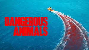 Dangerous Animals (2025) | Lionsgate Play Thriller
