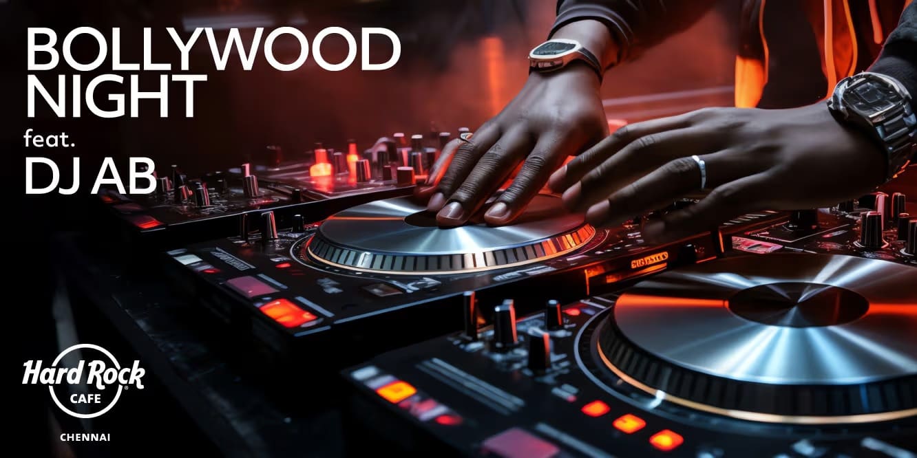 Bollywood Night Ft. DJ AB – Sep 17, 2025 | Chennai