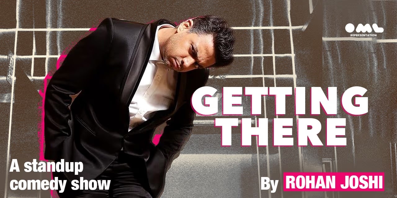 Getting There by Rohan Joshi | Sep 27 2025 Chennai Comedy