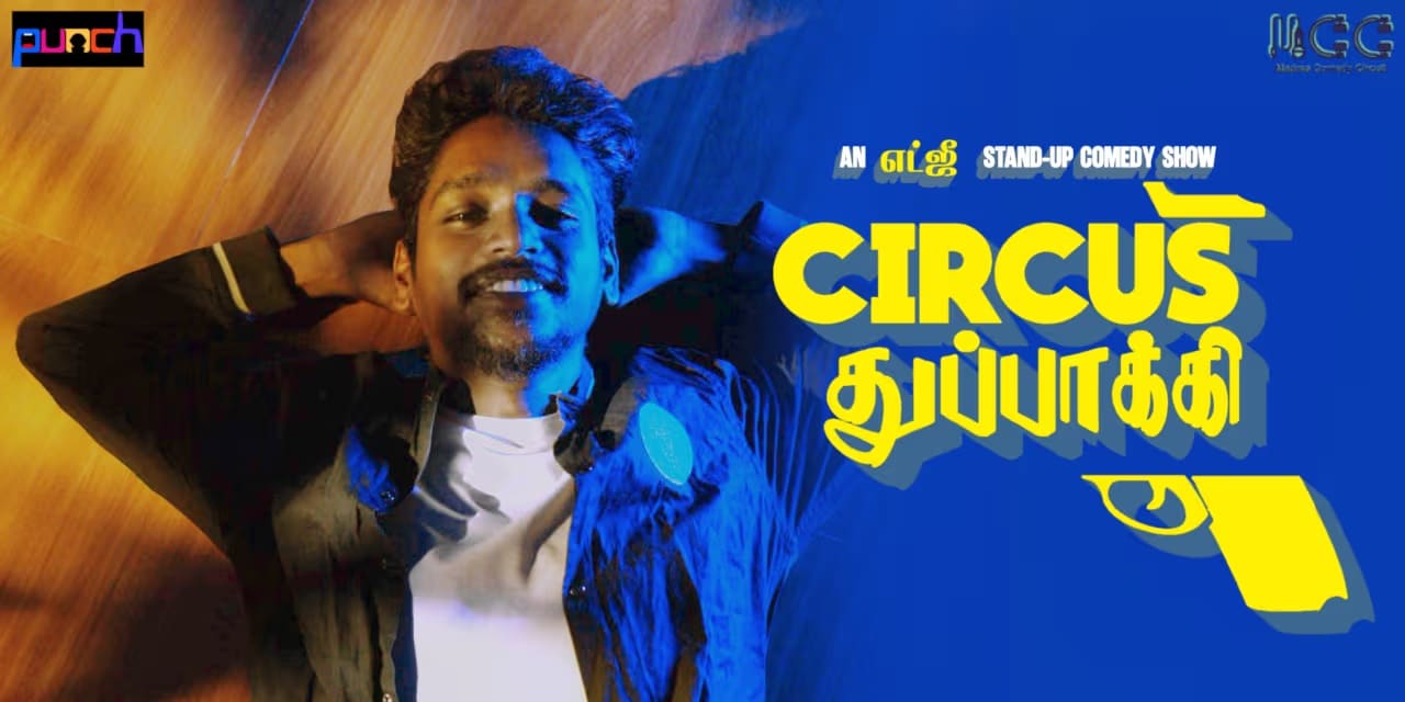 Circus Thupakki Comedy Show | Sep 20, 2025 · Chennai